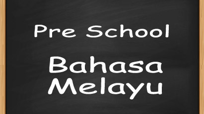 Pre School - Bahasa Melayu