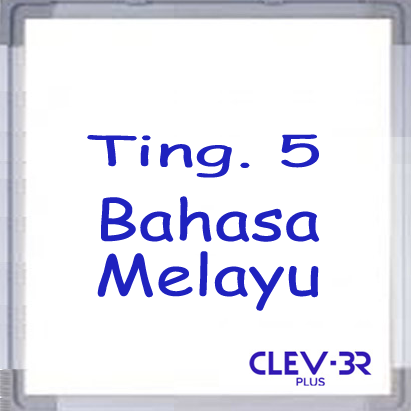 Tingkatan 5 - Bahasa Melayu