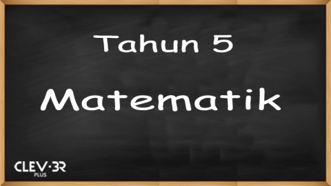Tahun 5 - Matematik