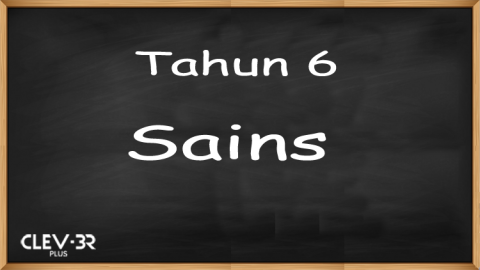 Tahun 6 - Sains