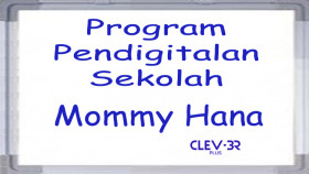 Mommy Hana Program Pendigitalan Sekolah