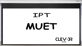 IPT - MUET