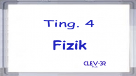 Tingkatan 4 - Fizik