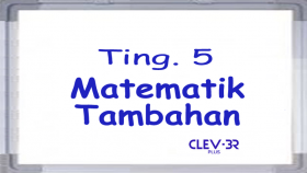 Tingkatan 5 - Matematik Tambahan