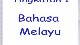 Tingkatan 1 - Bahasa Malaysia